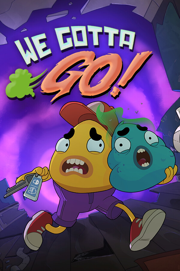 We Gotta Go fa ca..re?