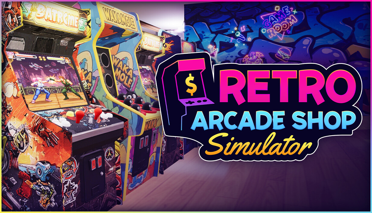 Retro Arcade Shop Simulator: Il ritorno dei cabinati! Prime Impressioni