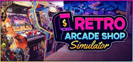 Retro Arcade Shop Simulator: Luci al neon e vecchie glorie